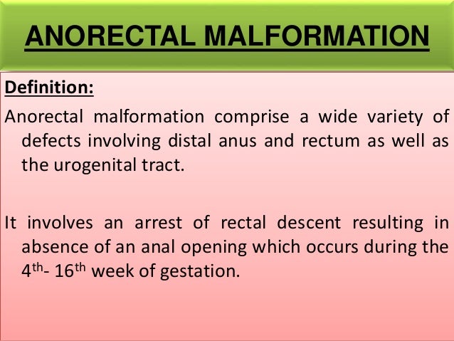 anorectal malformations ppt anorectal malformations ppt